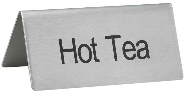 Winco Tent Sign Stainless Steel "Hot Tea"; 12 Each; 1 Per Case - High Mart Wholesale