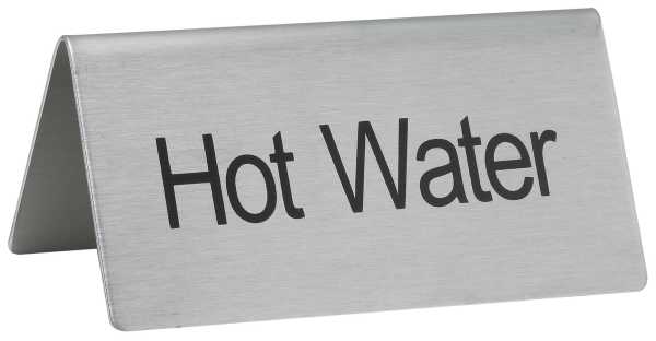 Winco Tent Sign Stainless Steel Hot Water; 12 Each; 1 Per Case - High Mart Wholesale